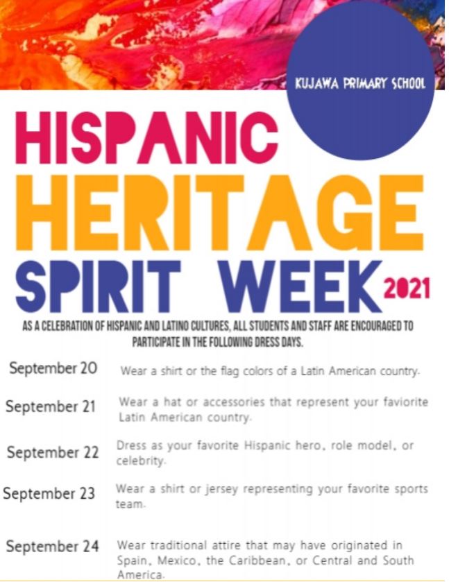 Hispanic Heritage Spirit Week! Kujawa EC/PK/K School